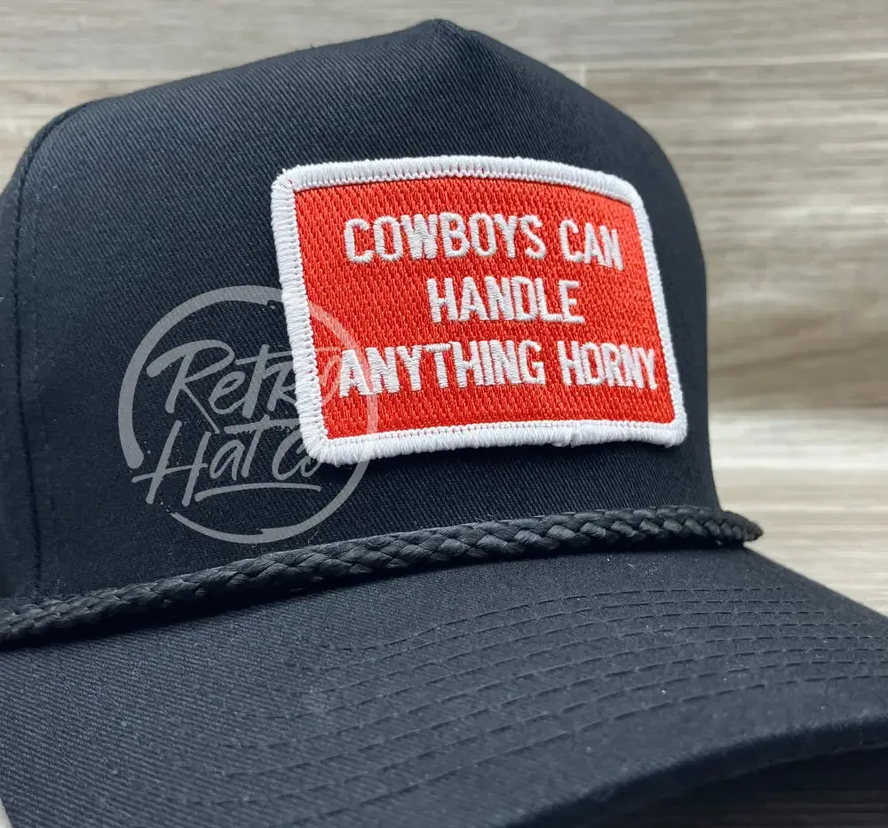Cowboys Can Handle Anything Horny (R&W) on Black Retro Rope Hat