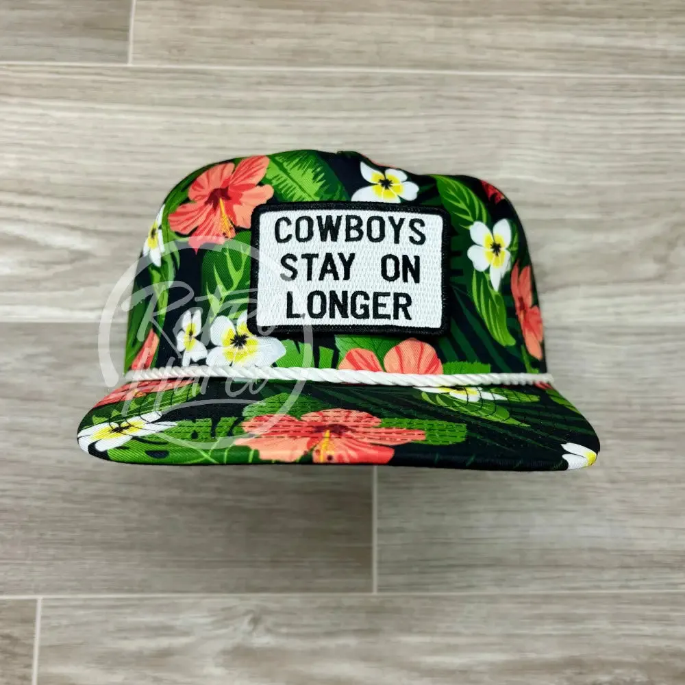 Cowboys Stay on Longer on Black Hawaiian Retro Rope Hat w/Leather Strap Back