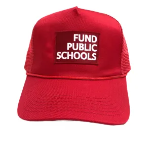 Fund Public Schools Trucker Cap - Red